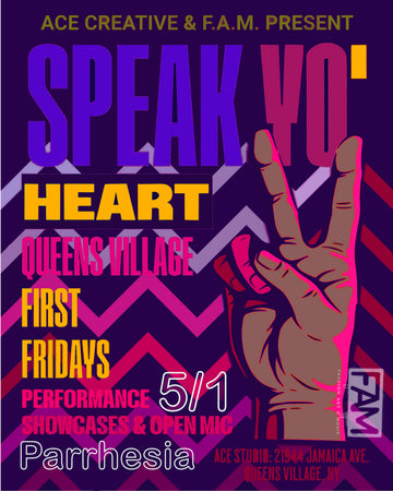 First Friday Speak Yo! Heart - MAY