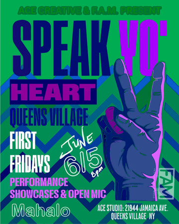 First Friday Speak Yo! Heart - JUNE
